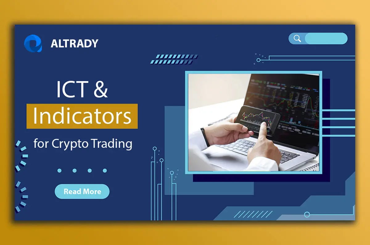 https://altrady-strapi.s3.eu-west-1.amazonaws.com/ICT_and_Indicators_for_Crypto_Trading_2c434330ce.webp